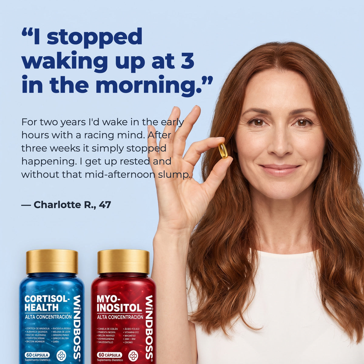 I stopped waking up at 3 in the morning. Charlotte R., 47